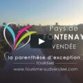 Le Pays de Fontenay Vendée : une parenthèse d'exception pour le tourisme